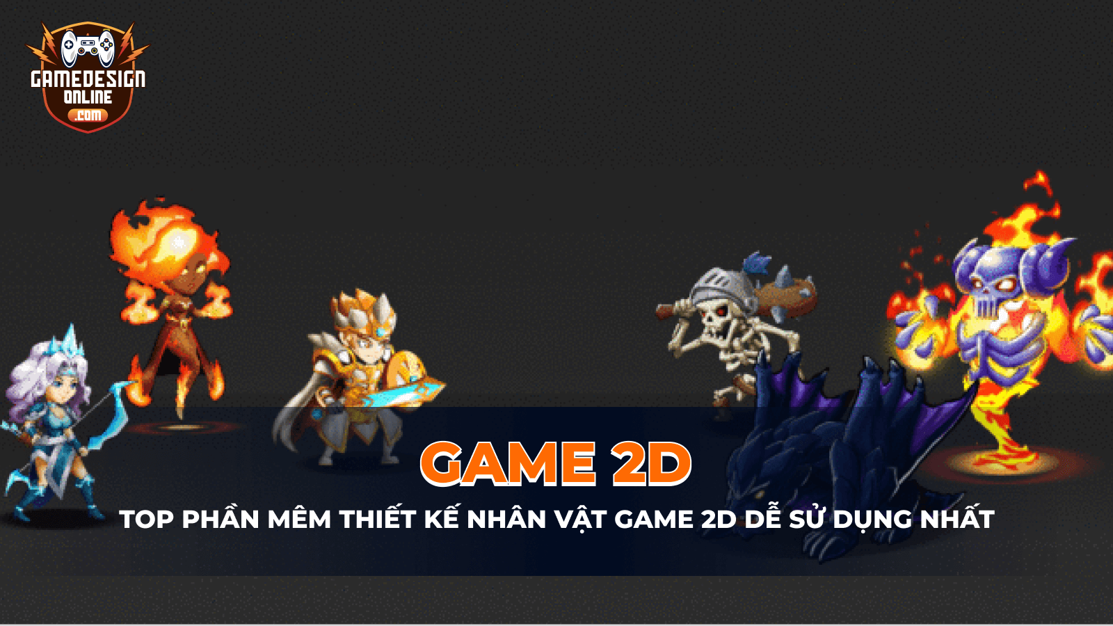 TOP 5 Phần mềm thiết kế nhân vật game 2D dễ sử dụng nhất