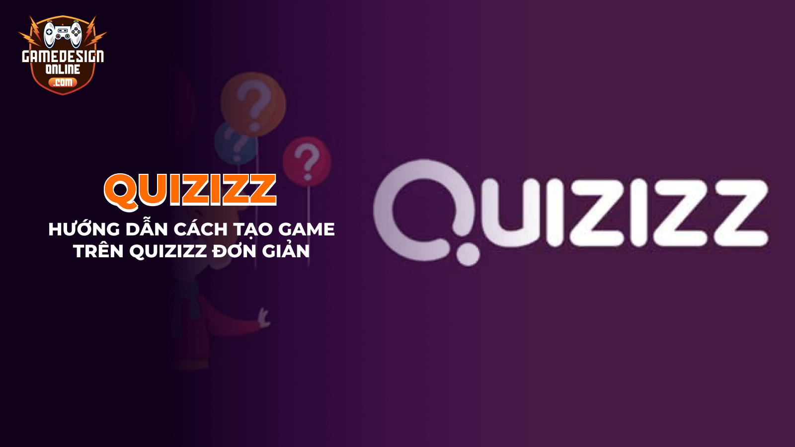 Cách làm game trên Quizizz miễn phí – Hướng dẫn chi tiết